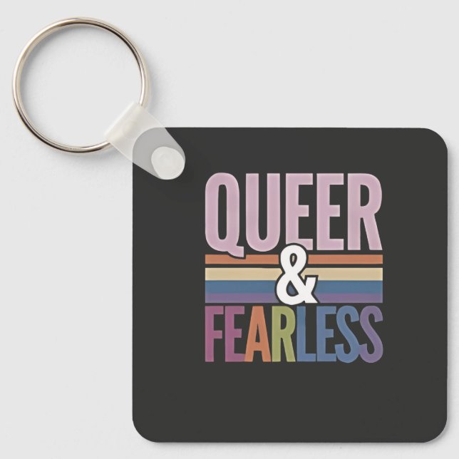 Queer and Fearless LGBT Pride Month Ally  Key Ring (Front)