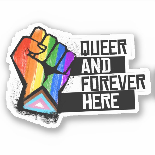 Queer and Forever Here (Front)