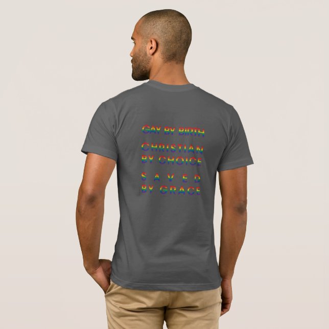 Queer Faith Gay By Birth T-Shirt (Back Full)