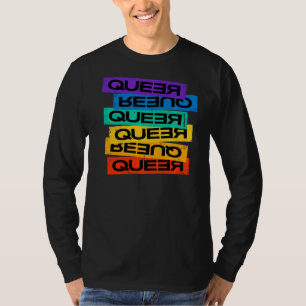 Queer Lgbtq Gay Lesbian Pride Flag Rainbow Queer R T-Shirt