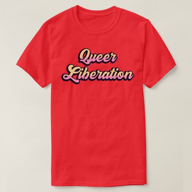 Queer Liberation T-Shirt (Design Front)