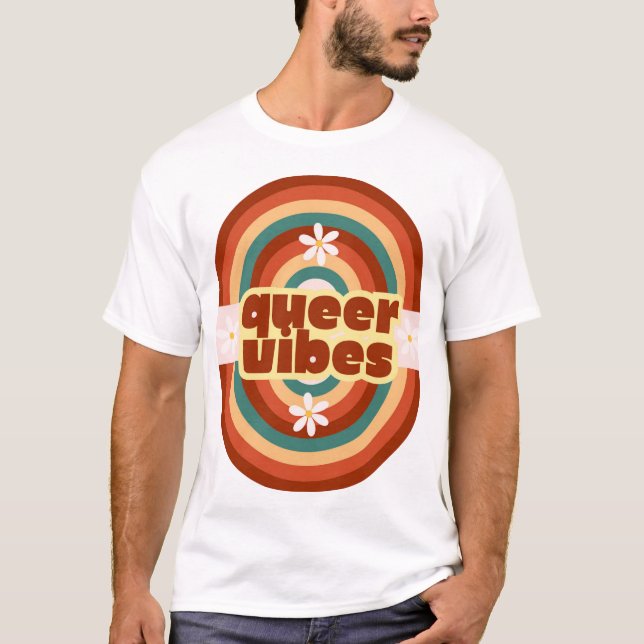 Queer Vibes T-Shirt (Front)