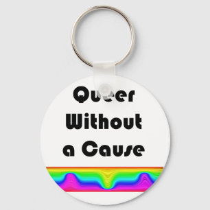 Queer Without A Cause Key Ring