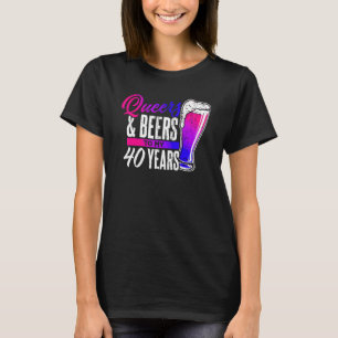 Queers And Beers To My 40 Years Bisexual Pride 40t T-Shirt
