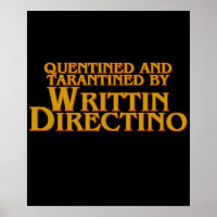 Quentined And Tarantined By Writtin Directino