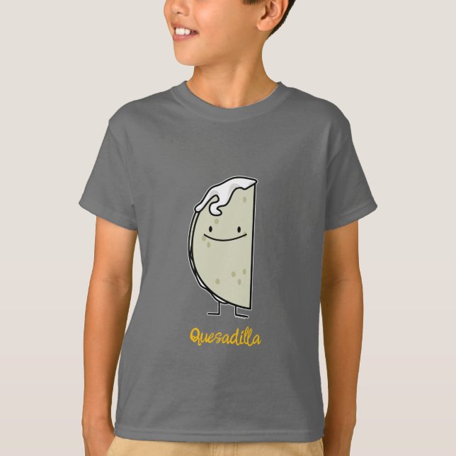 Quesadilla Mexican grilled Tortilla with Cheese T-Shirt (Front)