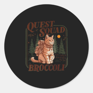 Quest Fantasy Squad Broccoli Funny Cat  Classic Round Sticker
