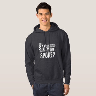 Question and Answer Period After I Spoke Hoodie