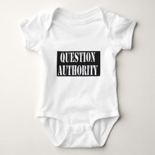 Question Authority Baby Bodysuit