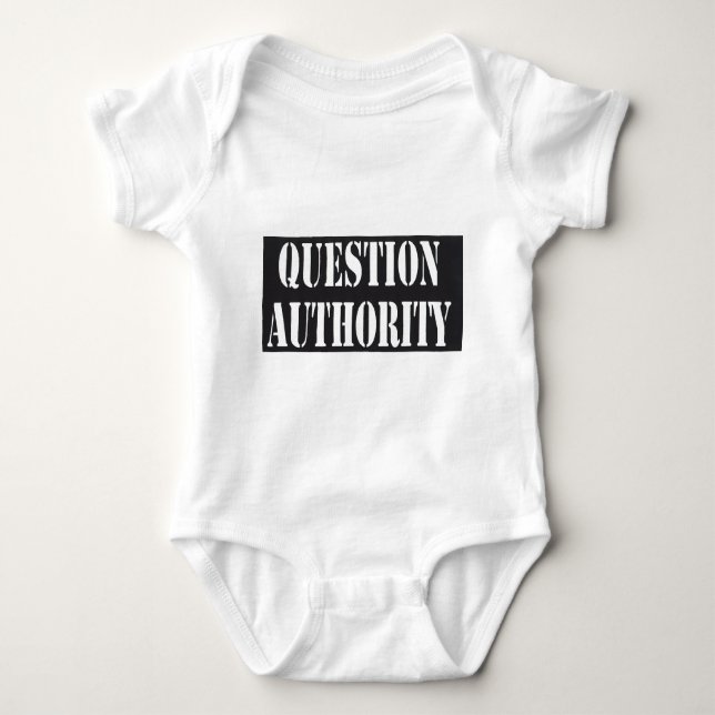 Question Authority Baby Bodysuit (Front)