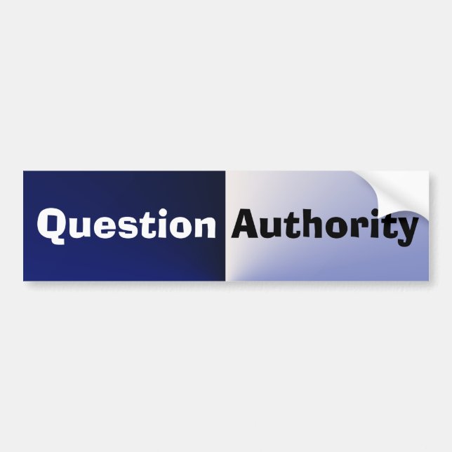 Question Authority Bumper Sticker (Front)