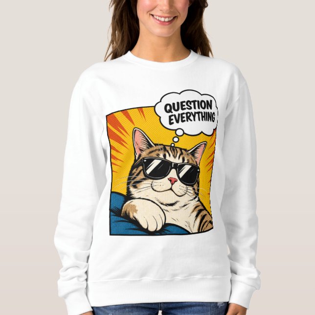 Question Everything - Conspiracy Cat Sweatshirt (Front)
