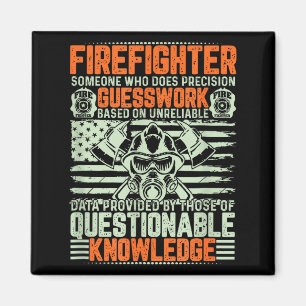 Questionable Knowledge Fireman Gift Proud Firefigh Magnet