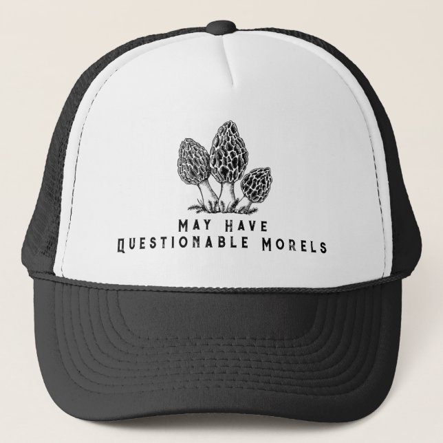 Questionable Morels  Trucker Hat (Front)