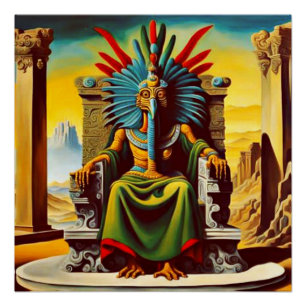 Quetzalcoatl sits on his throne poster