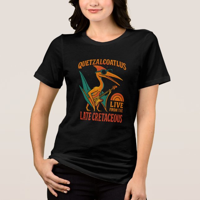 Quetzalcoatlus Rocks the Late Cretaceous Tri-Blend Shirt (Front)