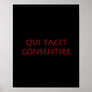 Qui tacet consentire poster