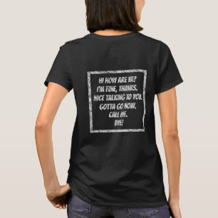 Quick Greetings T-Shirt