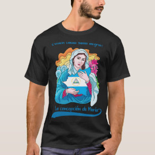 Quien Causa Tanta Alegria Inmaculada Concepcion De T-Shirt