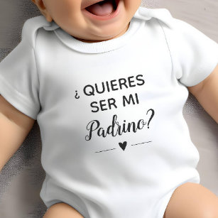 Quieres Ser Mi Padrino Godfather Proposal Baby Bodysuit