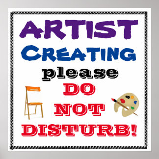 QUIET, ARTIST AT WORK poster