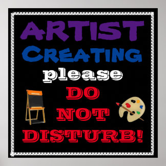 QUIET, ARTIST AT WORK poster