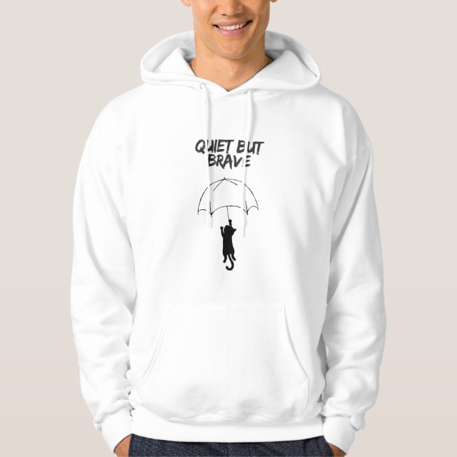 Quiet But Brave – Editable Quote Cat Hoodie (Front)