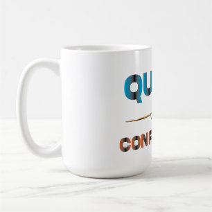 Quiet Confidence Coffee Mug