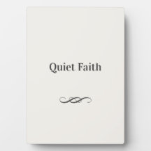 Quiet Faith – Minimalist Tabletop Plaque