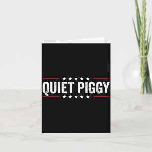 Quiet Ggy  Card