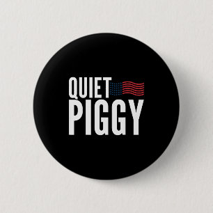 Quiet Ggy Funny Quiet Ggy 6 Cm Round Badge