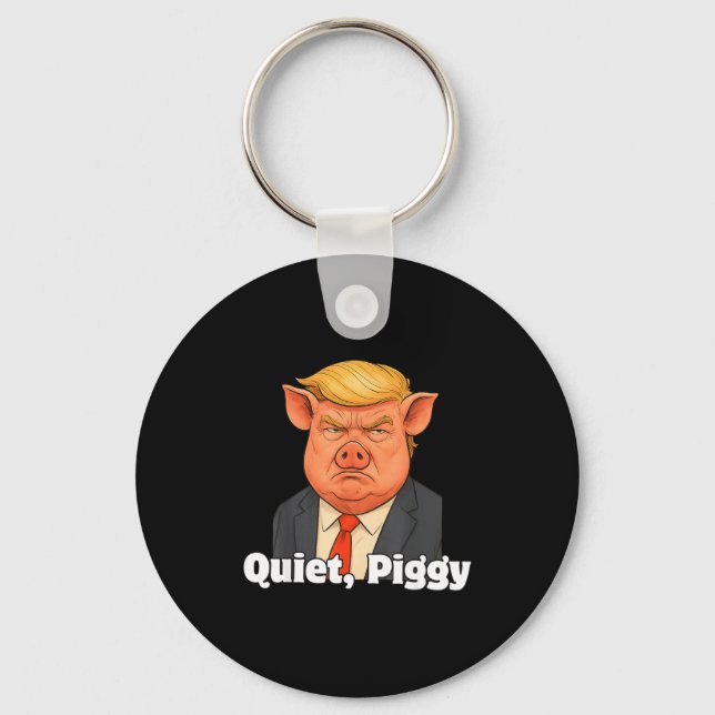 Quiet Ggy Snarky Litical G Joke Design  Key Ring (Front)