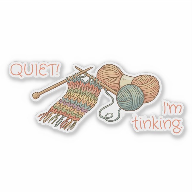 QUIET! I'm tinking. (Front)