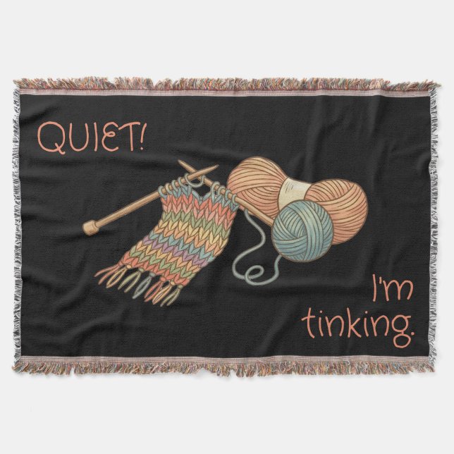 QUIET! I'm tinking. Throw Blanket (Front)