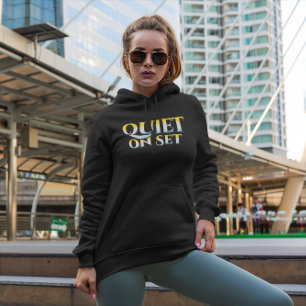 Quiet on Set - Filmmaker Hoodie