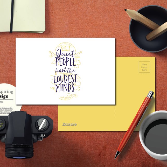 Quiet People Have the Loudest Minds Postcard (Creator Uploaded)