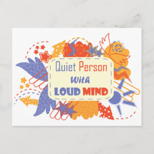 Quiet Person With Loud Mind blue yellow Holiday Postcard