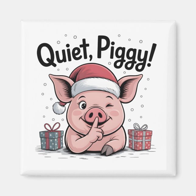 Quiet Piggy Christmas Santa hat Democratic  Magnet (Front)