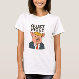Quiet piggy T-Shirt