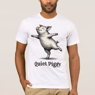 Quiet Piggy Vintage Woodcut Dancing Pig T-Shirt