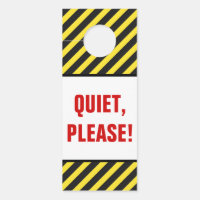 "QUIET, PLEASE!" + Black/Yellow Stripes