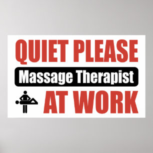 Quiet Please Massage Therapist At Work Poster
