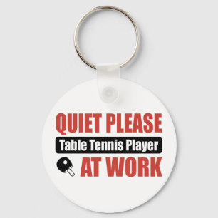 Quiet Please Table Tennis Player At Work Key Ring