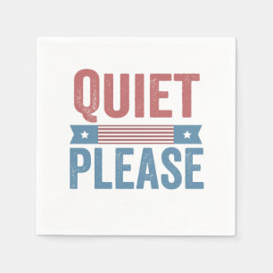 Quiet Please Trump Harris Debate President Napkin