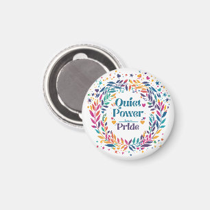 Quiet Power Loud Pride LGBTQ Camping Magnet