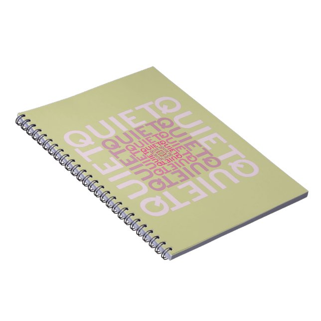 Quiet Quiet Quiet Spiral Notebook (Right Side)