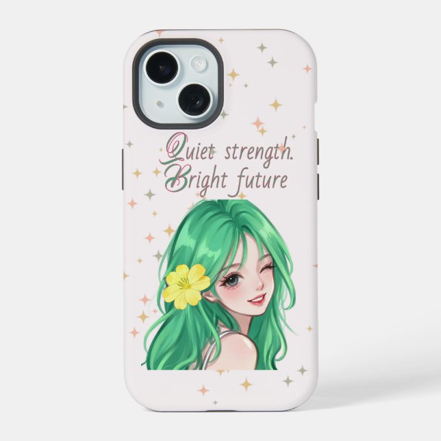 Quiet strength. Bright future iPhone 15 Case (Back)