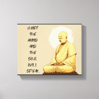 Quiet the Mind and the Soul Will Speak MONK