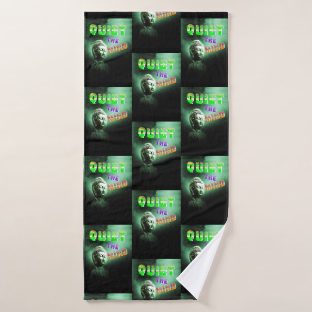 Quiet The Mind Bath Towel (Bath Towel)