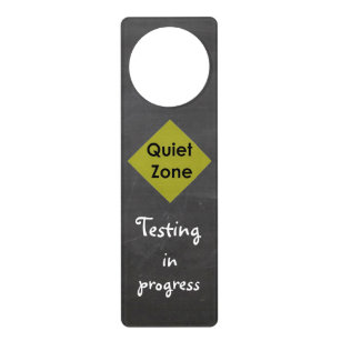 Quiet Zone Door Hanger for Testing